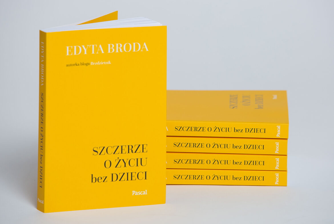 „Szczerze o życiu bez dzieci” to pierwsza w Polsce książka o bezdzietności z wyboru. Już w przedsprzedaży!